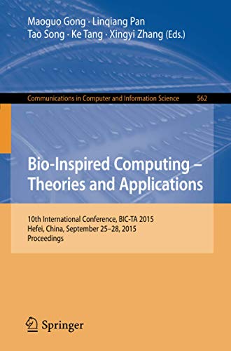 Bio-Inspired Computing -- Theories and Applications