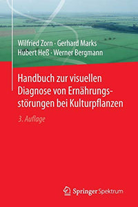 Handbuch zur visuellen Diagnose von Ernährungsstörungen bei Kulturpflanzen