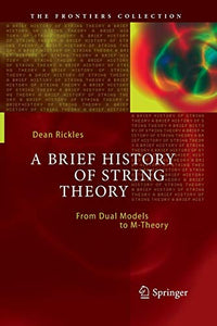 A Brief History of String Theory