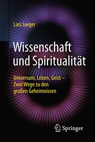 Wissenschaft und Spiritualität