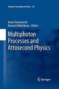 Multiphoton Processes and Attosecond Physics