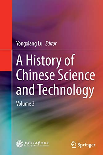 A History of Chinese Science and Technology