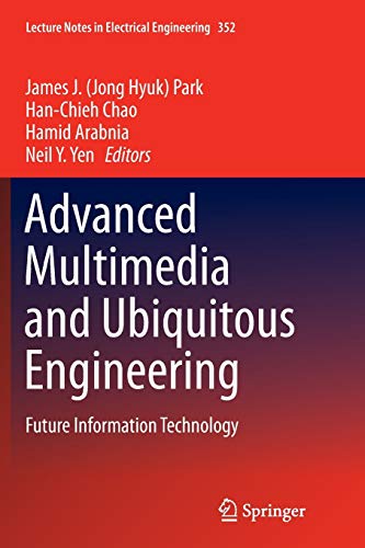 Advanced Multimedia and Ubiquitous Engineering