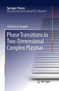 Phase Transitions in Two-Dimensional Complex Plasmas