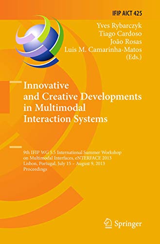 Innovative and Creative Developments in Multimodal Interaction Systems