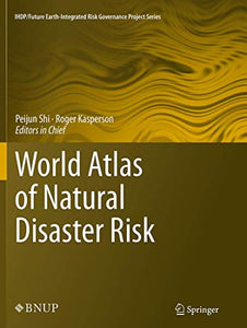 World Atlas of Natural Disaster Risk