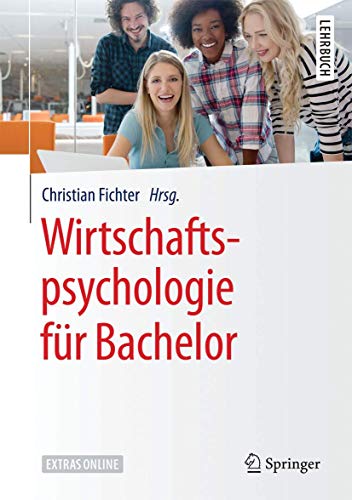 Wirtschaftspsychologie für Bachelor