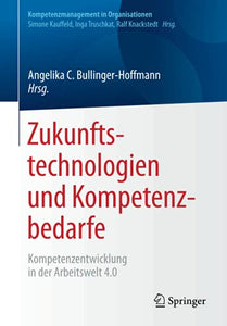 Zukunftstechnologien und Kompetenzbedarfe