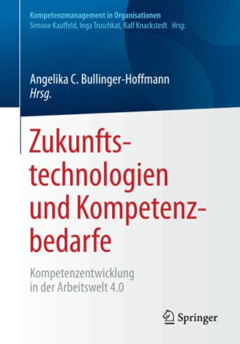 Zukunftstechnologien und Kompetenzbedarfe