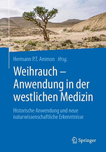 Weihrauch - Anwendung in der westlichen Medizin