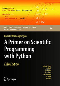 A Primer on Scientific Programming with Python