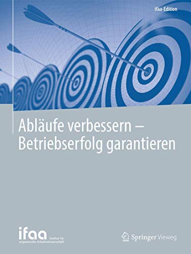 Abläufe verbessern - Betriebserfolg garantieren