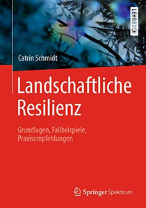 Landschaftliche Resilienz