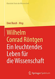 Wilhelm Conrad Röntgen