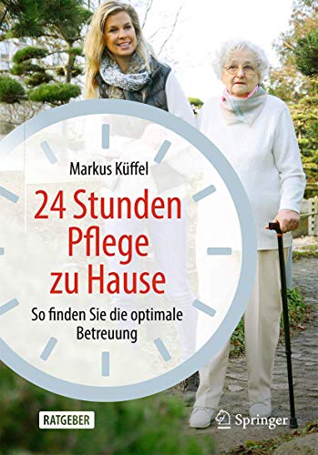 24 Stunden Pflege zu Hause