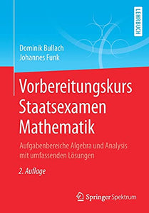 Vorbereitungskurs Staatsexamen Mathematik