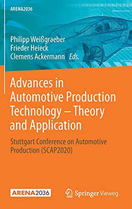 Advances in Automotive Production Technology – Theory and Application