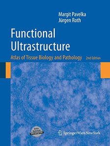 Functional Ultrastructure