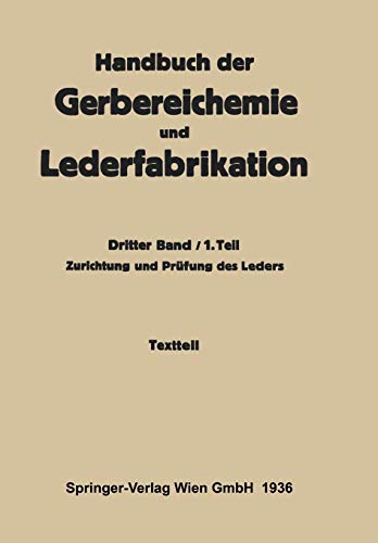 Zurichtung und Prüfung des Leders -Textteil