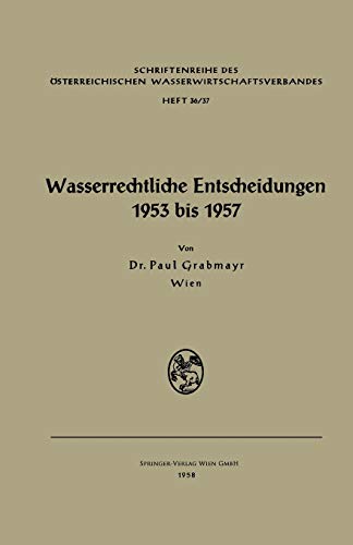 Wasserrechtliche Entscheidungen 1953 bis 1957