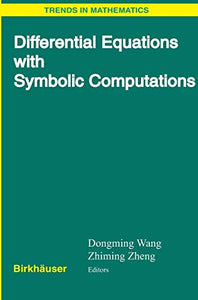 Differential Equations with Symbolic Computation