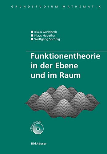 Funktionentheorie in der Ebene und im Raum