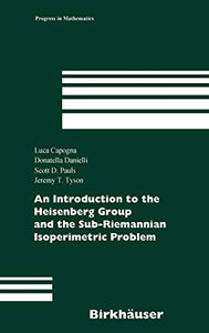 An Introduction to the Heisenberg Group and the Sub-Riemannian Isoperimetric Problem