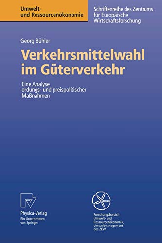 Verkehrsmittelwahl im Güterverkehr