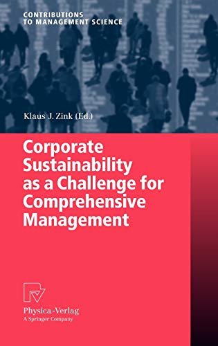 Corporate Sustainability as a Challenge for Comprehensive Management