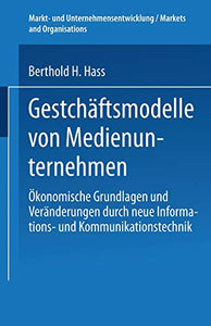 Geschäftsmodelle von Medienunternehmen