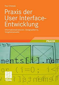 Praxis der User Interface-Entwicklung