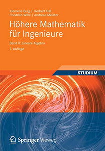 Höhere Mathematik für Ingenieure Band II