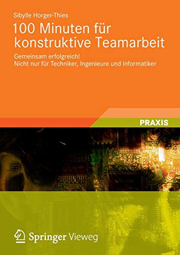 100 Minuten für konstruktive Teamarbeit