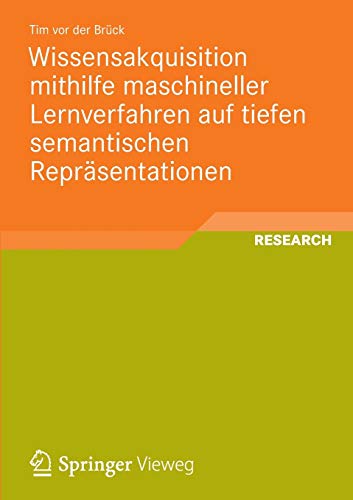 Wissensakquisition mithilfe maschineller Lernverfahren auf tiefen semantischen Repräsentationen