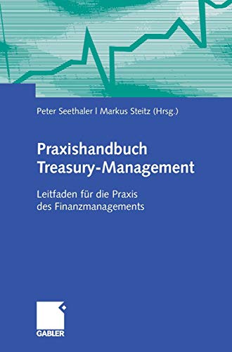 Praxishandbuch Treasury-Management