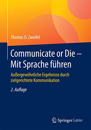 Communicate or Die - Mit Sprache führen