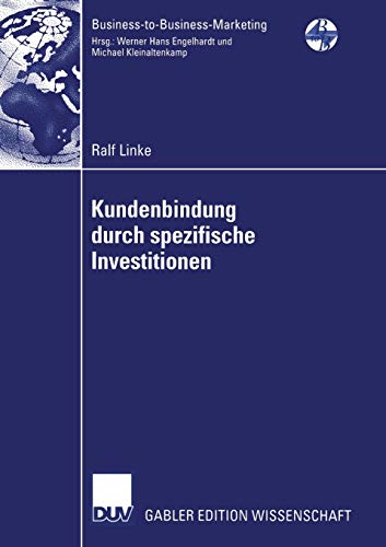 Kundenbindung durch spezifische Investitionen