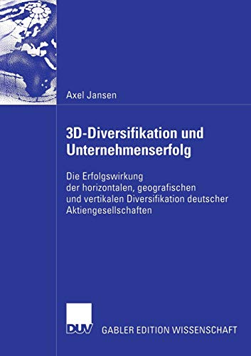 3D-Diversifikation und Unternehmenserfolg