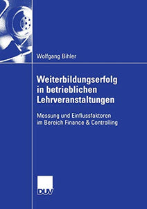 Weiterbildungserfolg in betrieblichen Lehrveranstaltungen