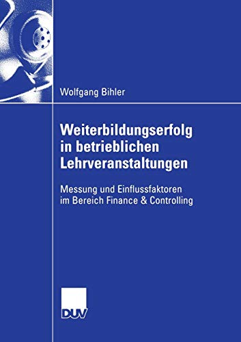 Weiterbildungserfolg in betrieblichen Lehrveranstaltungen