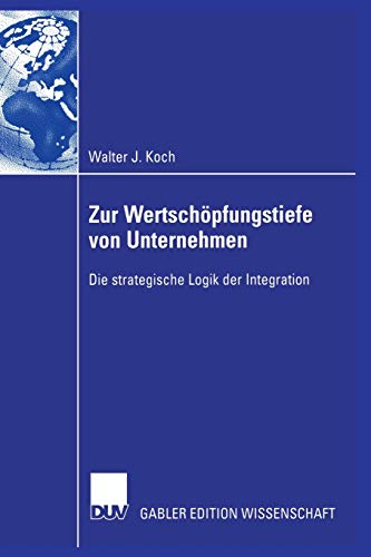 Zur Wertschöpfungstiefe von Unternehmen