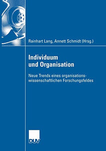 Individuum und Organisation