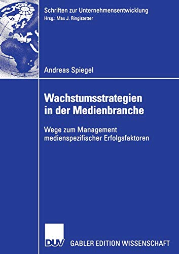 Wachstumsstrategien in der Medienbranche