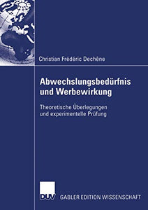 Abwechslungsbedürfnis und Werbewirkung