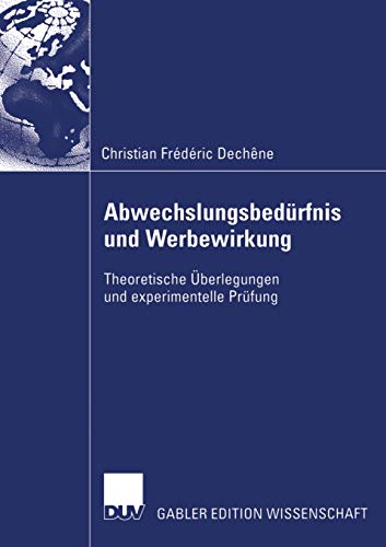 Abwechslungsbedürfnis und Werbewirkung