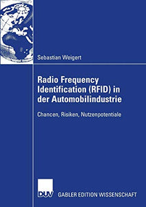 Radio Frequency Identification (RFID) in der Automobilindustrie