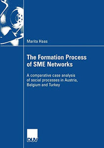 The Formation Process of SME Networks