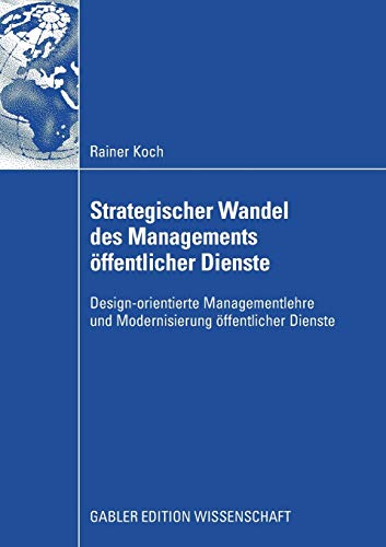 Strategischer Wandel des Managements öffentlicher Dienste