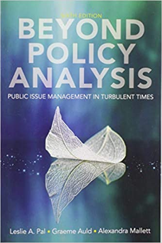 Beyond Policy Analysis: Public Issue Management in Turbulent Time