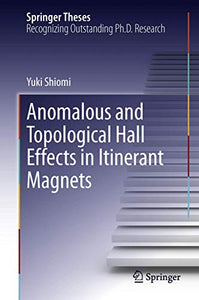 Anomalous and Topological Hall Effects in Itinerant Magnets